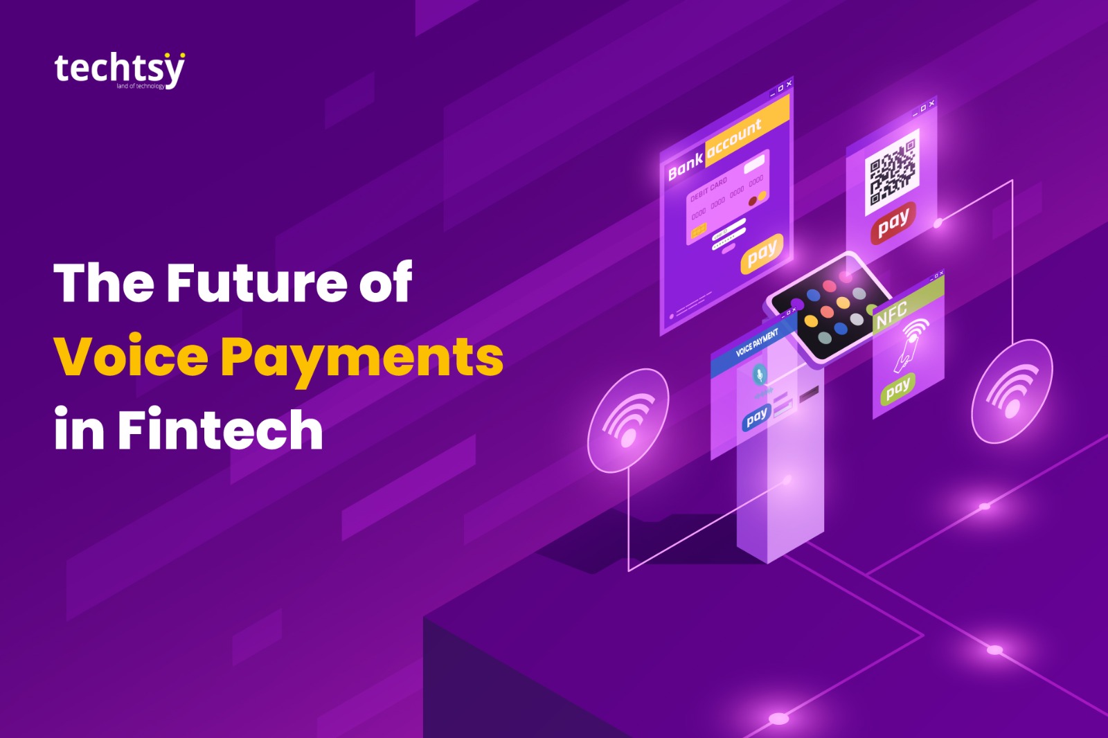 Exploring the Future of Voice Payments in Fintech Apps