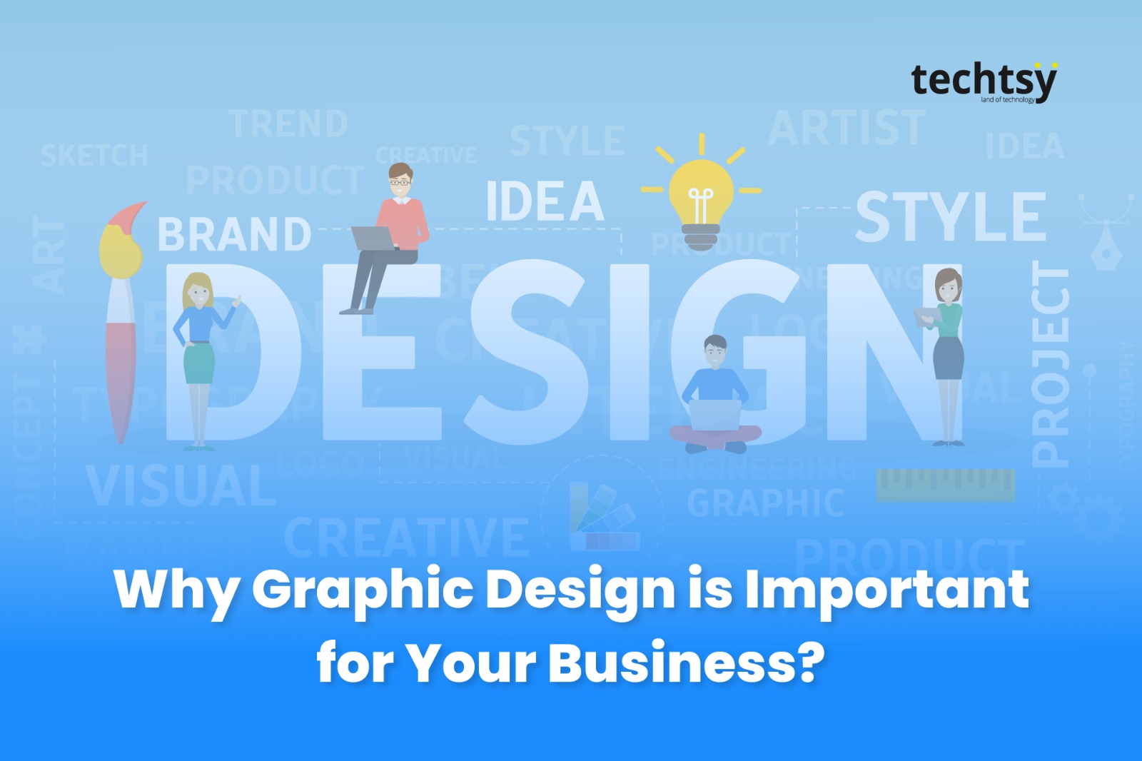 What is Graphic Design and Why is It Important for Your Business